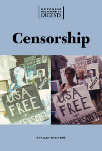 Opposing Viewpoints Digests - Censorship