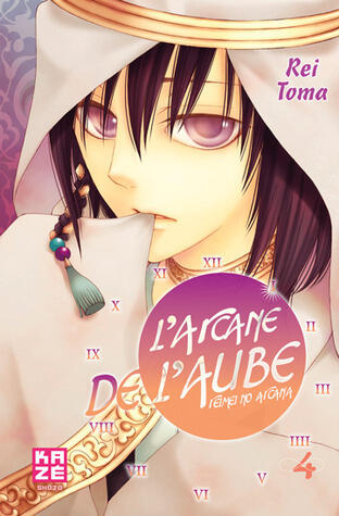 L'Arcane de l'aube, Tome 4