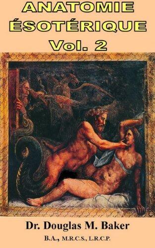ANATOMIE ÉSOTÉRIQUE - Vol. 2
