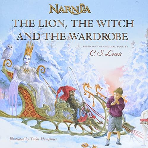 The Lion, the Witch and the Wardrobe: Picture Book Edition