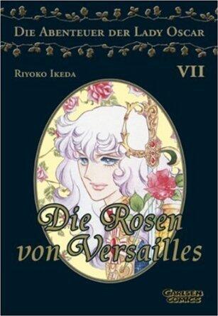 Die Rosen von Versailles: die Abenteuer der Lady Oscar, Band 7