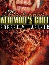 Werewolf's Grief