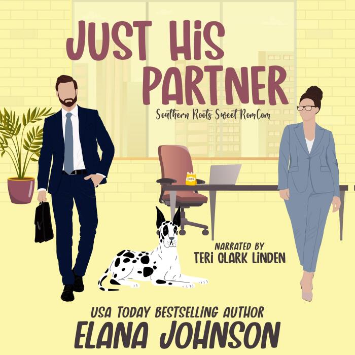 Just His Partner: Southern Roots Sweet RomCom, Book 4