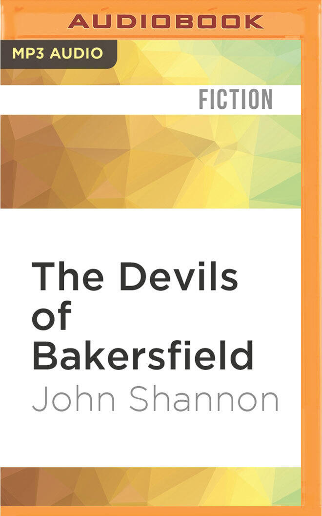 Devils of Bakersfield, The