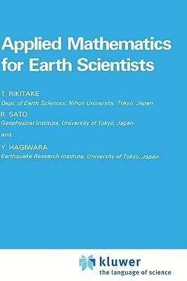 Applied Mathematics for Earth Scientists