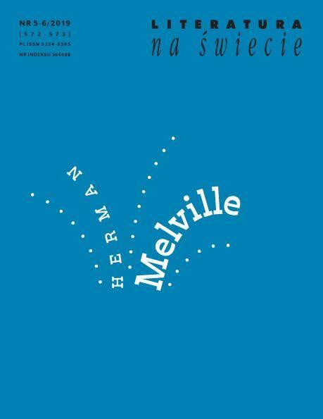 Literatura na Świecie: Herman Melville, 5-6/2019