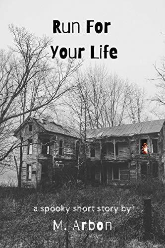 Run For Your Life