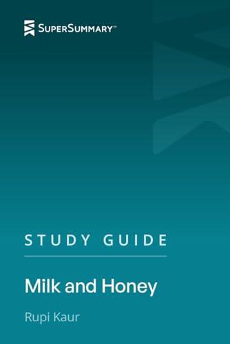 Milk and Honey: Study Guide