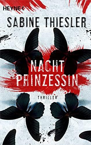 Nachtprinzessin: Thriller