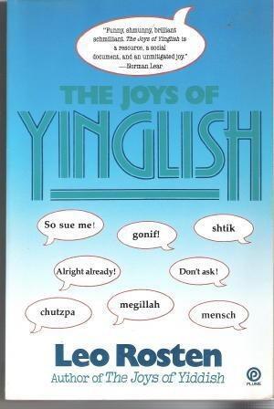 The Joys of Yinglish