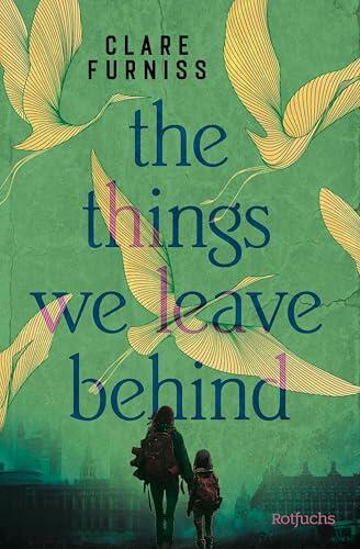 The Things We Leave Behind