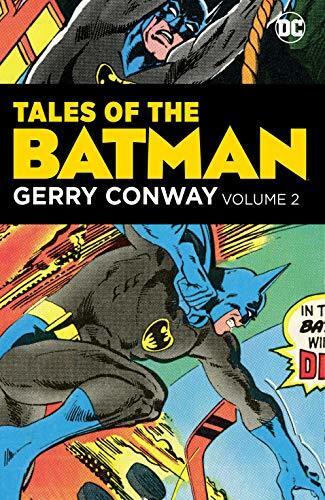 Tales of the Batman: Gerry Conway Vol. 2
