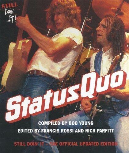 Status Quo: Still Doin' It