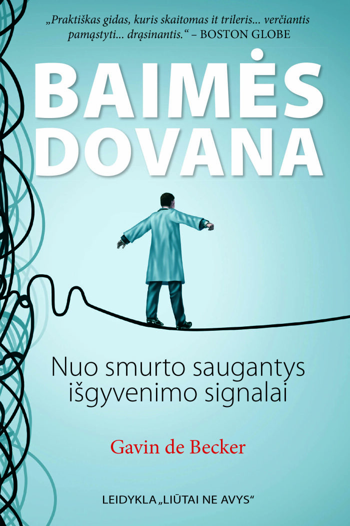 Baimės dovana: nuo smurto saugantys išgyvenimo signalai