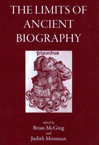 The Limits of Ancient Biography: Genre And Technique