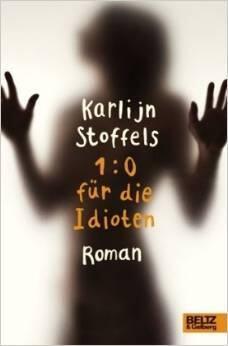 1:0 für die Idioten