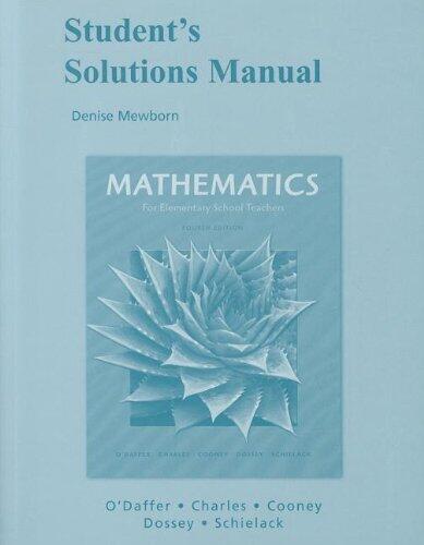 Student Solutions Manual for Mathematics for Elementary School Teachers