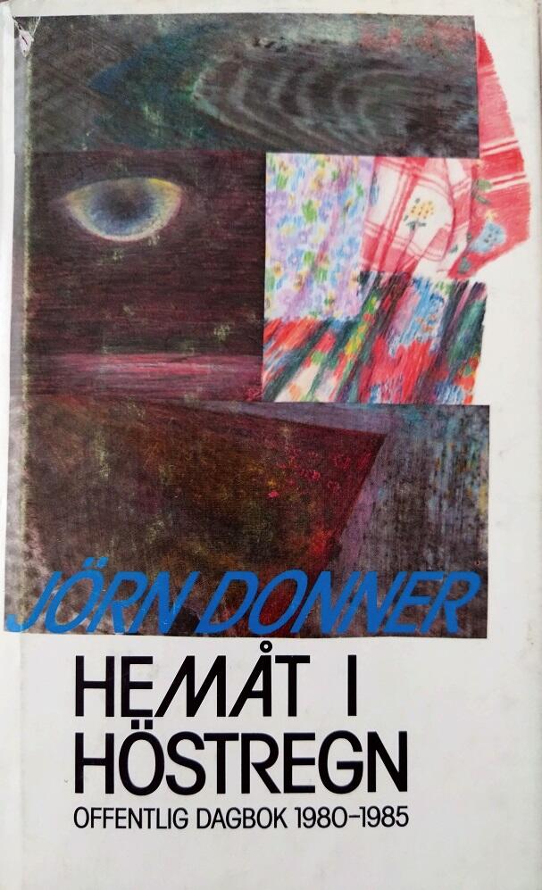 Hemåt i höstregn: Offentlig dagbok 1980-1985