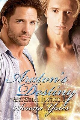 Araton's Destiny: Celestial Justice