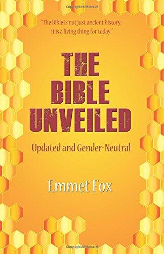 The Bible Unveiled: Updated and Gender-Neutral