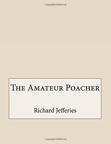 The Amateur Poacher
