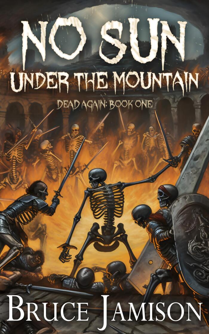 No Sun Under the Mountain: An epic fantasy LitRPG