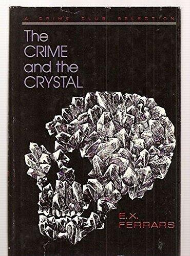 The Crime and the Crystal