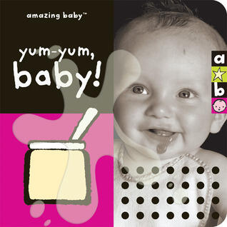 Yum-Yum, Baby!
