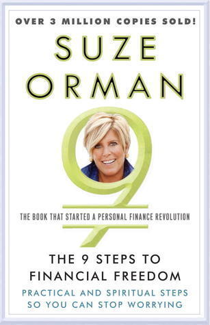 The 9 Steps to Financial Freedom: Practical and Spiritual Steps So You Can Stop Worrying