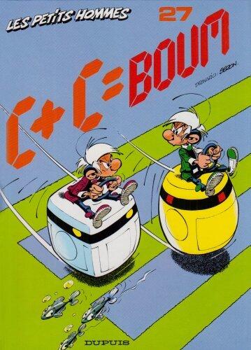C + C = Boum