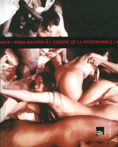 Anna Halprin: À L'origine De La Performance