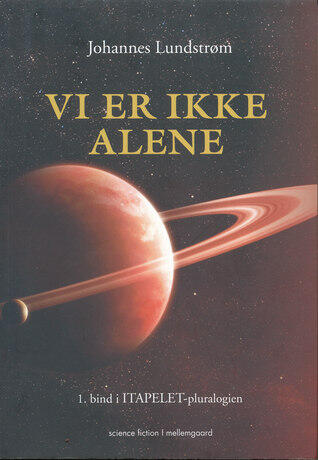 Vi er ikke alene