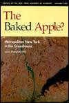 The Baked Apple?: Metropolitan New York in the Greenhouse