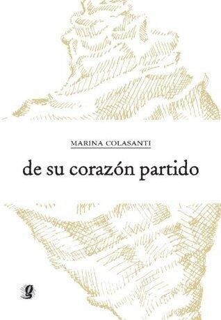 De su corazón partido