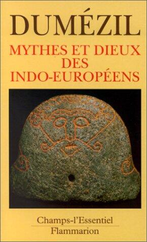 Mythes et dieux des Indo-Européens