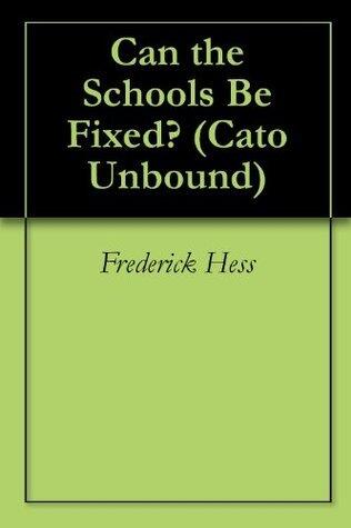 Can the Schools Be Fixed?