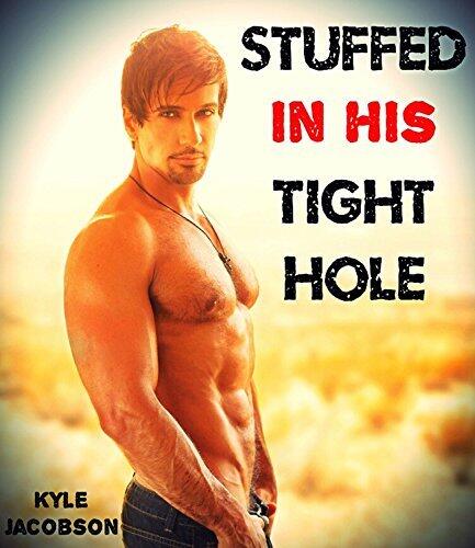 Stuffed in His Tight Hole