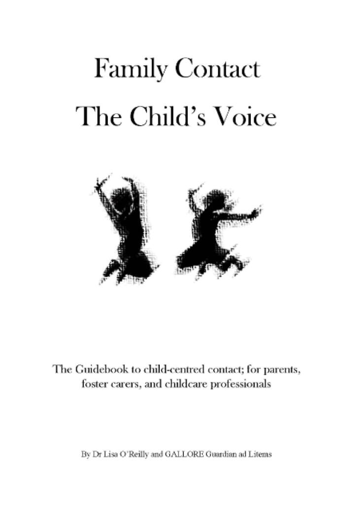 Family Contact: The Child’s Voice