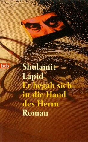 Er Begab Sich in die Hand des Herrn