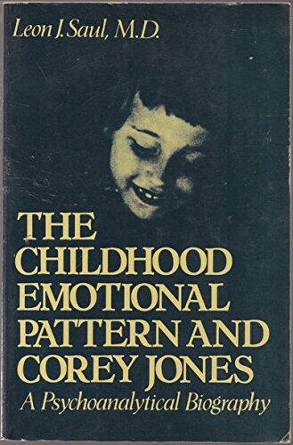 The Childhood Emotional Pattern and Corey Jones: A Psychoanalytical Biography