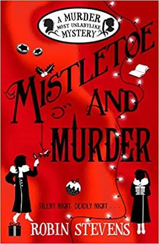 Mistletoe and Murder A Murder Most Unladylike Mystery Paperback 20 Oct 2016