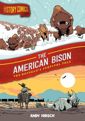 The American Bison: The Buffalo's Survival Tale