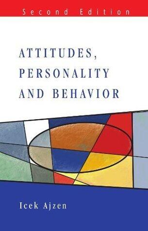 Attitudes, Personality and Behavior