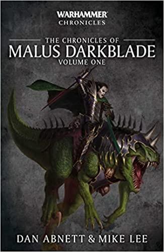 The Chronicles of Malus Darkblade: Volume One