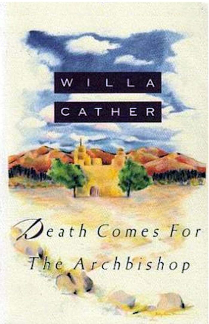 Death Comes for the Archbishop