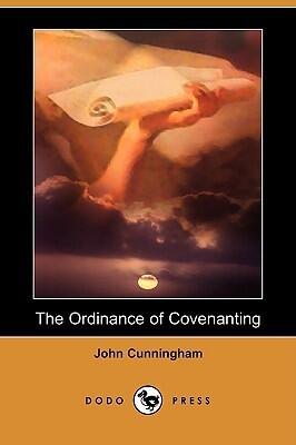 The Ordinance of Covenanting