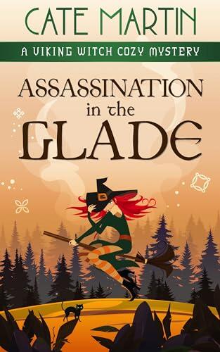 Assassination in the Glade