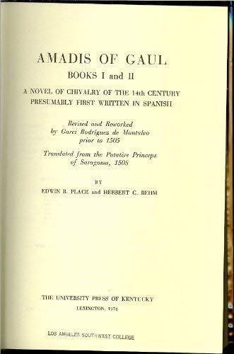 Amadis of Gaul: A Novel of Chivalry of the 14th Century