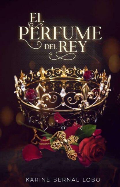 El perfume del rey