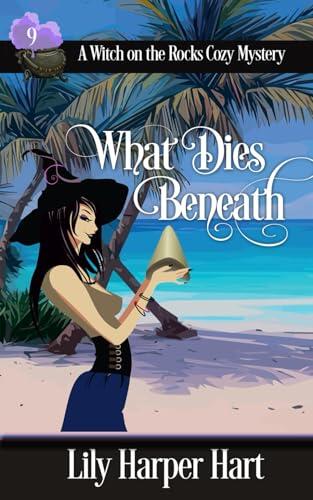 What Dies Beneath